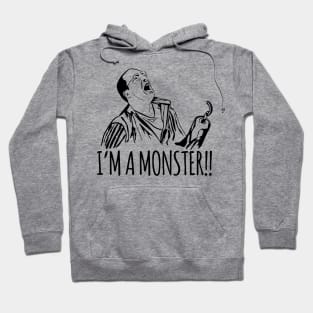 Buster Bluth - I'm a Monster! Hoodie